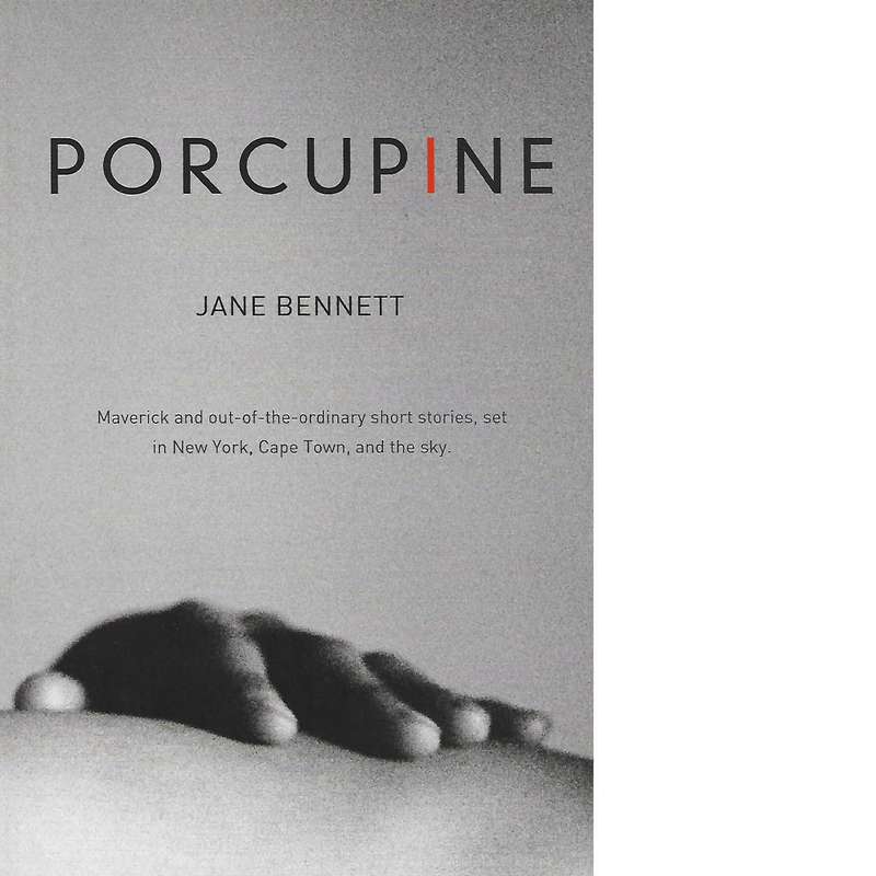 Porcupine | Jane Bennett