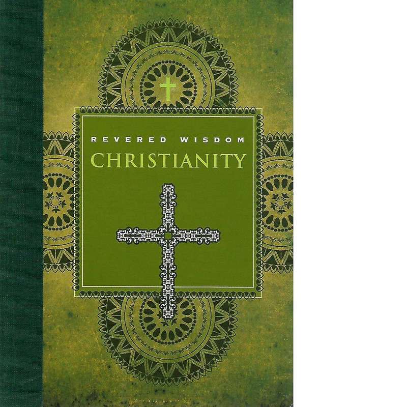 Revered Wisdom: Christianity | William Paley