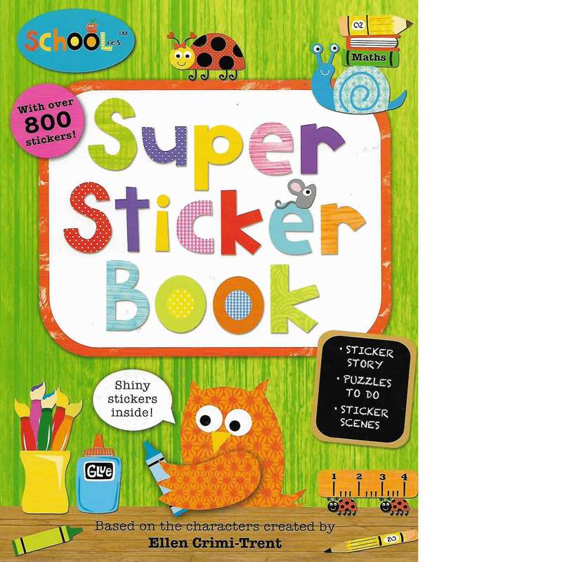 Schoolies Super Sticker Book | Ellen Crimi-Trent
