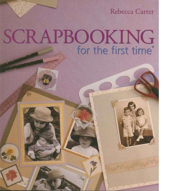 Scrapbooking for the First Time
