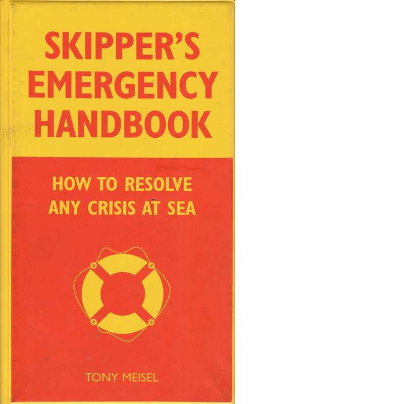 Skipper's Emergency Handbook | Tony Meisel