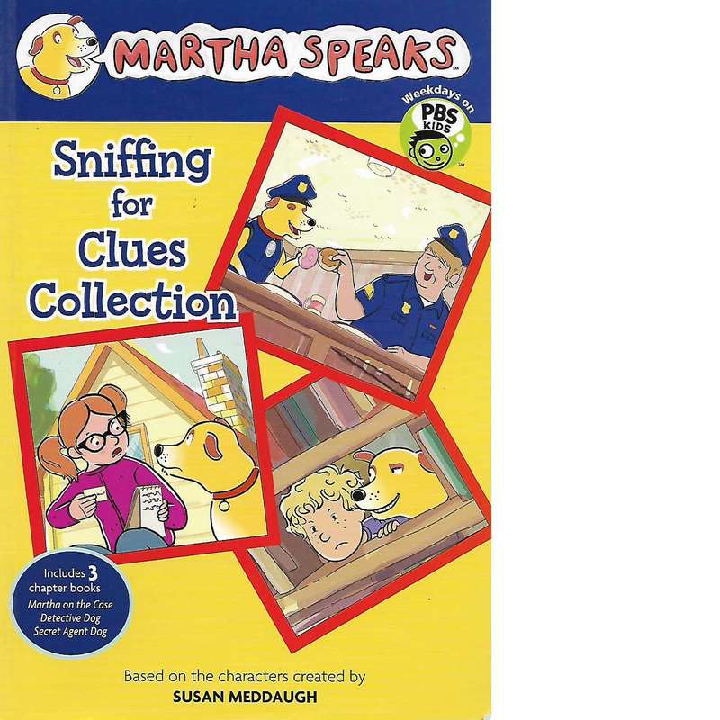 Martha Speaks: Sniffing for Clues Collection | Susan Meddaugh
