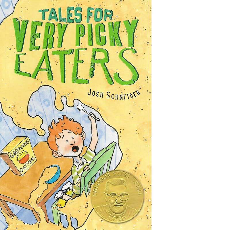 Tales for Very Picky Eaters | Josh Schneider