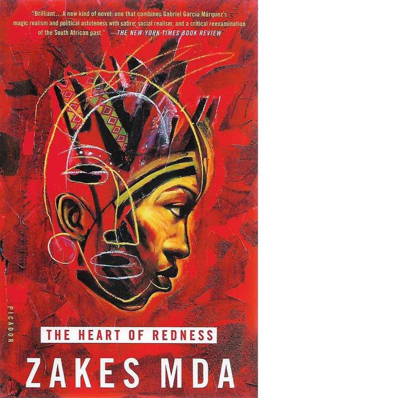The Heart of Redness: A Novel | Zakes Mda