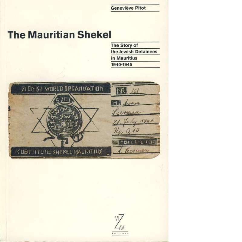 The Mauritian Shekel | Genevieve Pitot