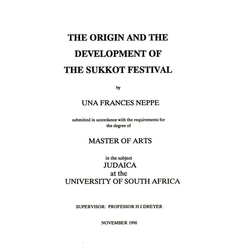 The Origin and the Development of the Sukkot Festival | Una Frances Neppe