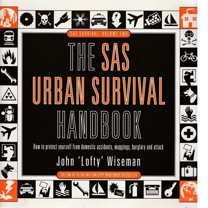 The SAS Urban Survival Handbook