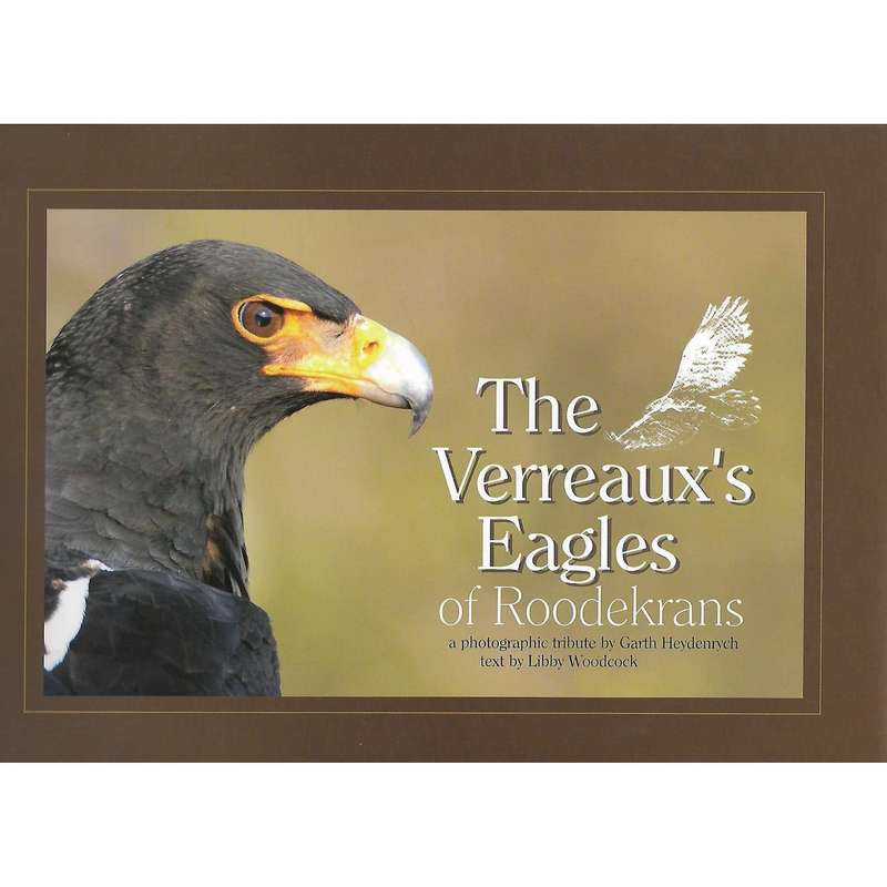 The Verreaux's Eagles of Roodekrans | Garth Heydenrych