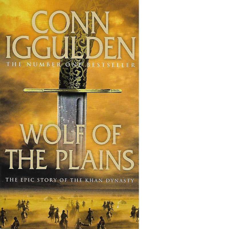 Wolf Of The Plains | Conn Iggulden