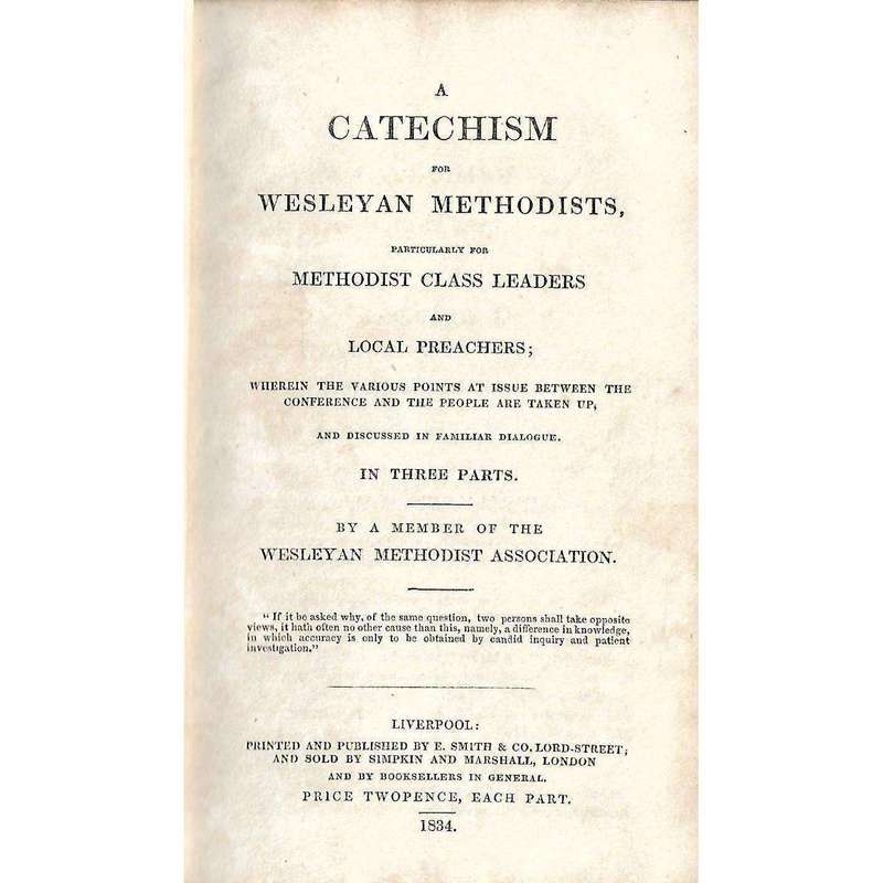 A Catechism For Wesleyan Methodists