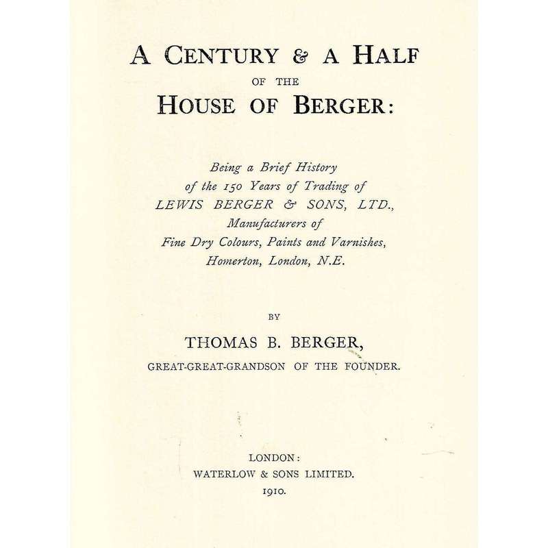 A Century & A Half of the House of Berger | Thomas B. Berger
