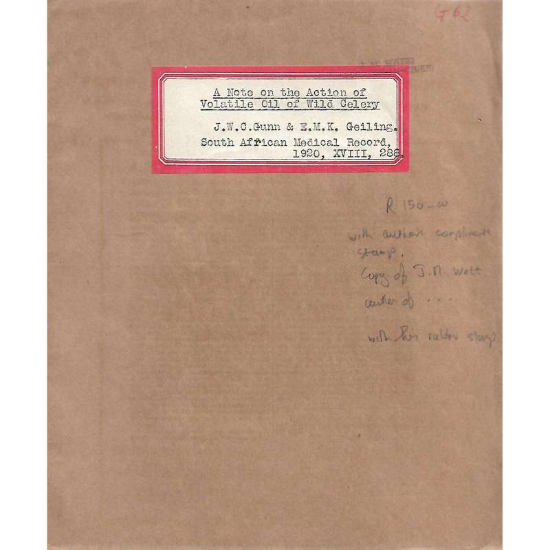 A Note on the Action of Volatile Oil of Wild Celery (With Authors' Compliments Stamp) | J. W. C. ...