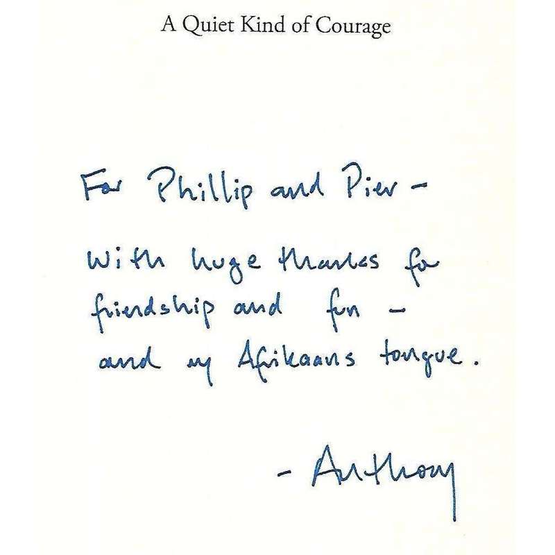 A Quiet Kind of Courage (Inscribed by the Author) | Anthony Schneider