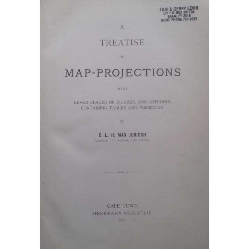A Treatise on Map-Projections | C. L. H. Max Jurisch