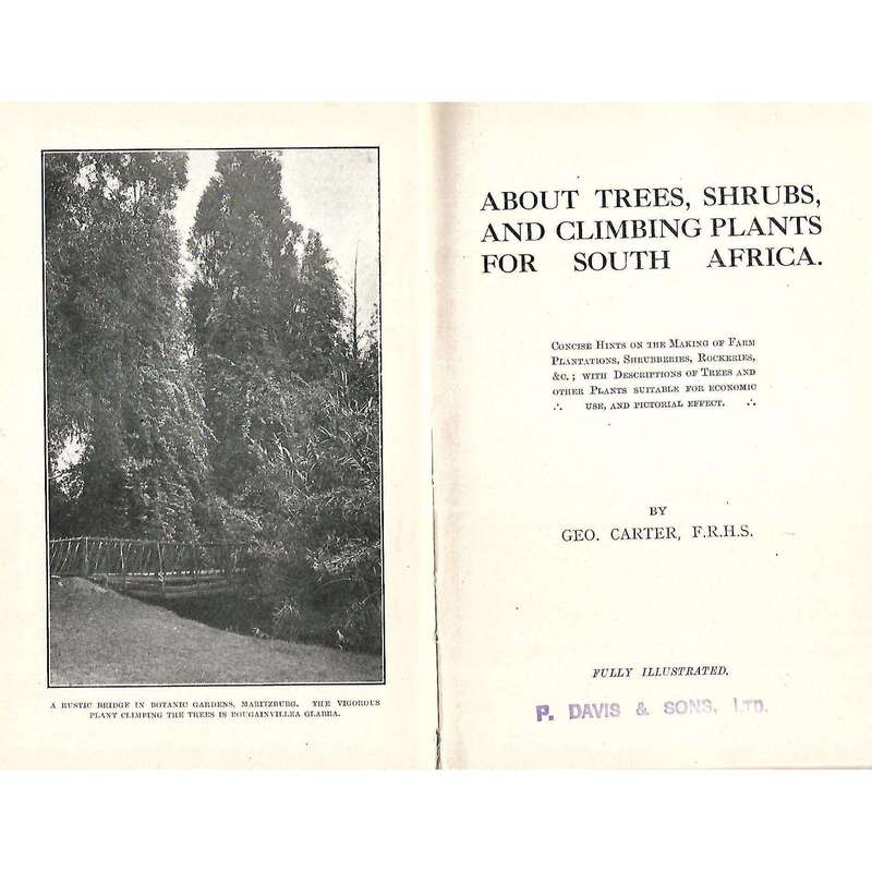 About Trees, Shrubs, and Climbing Plants for South Africa | Geo. Carter