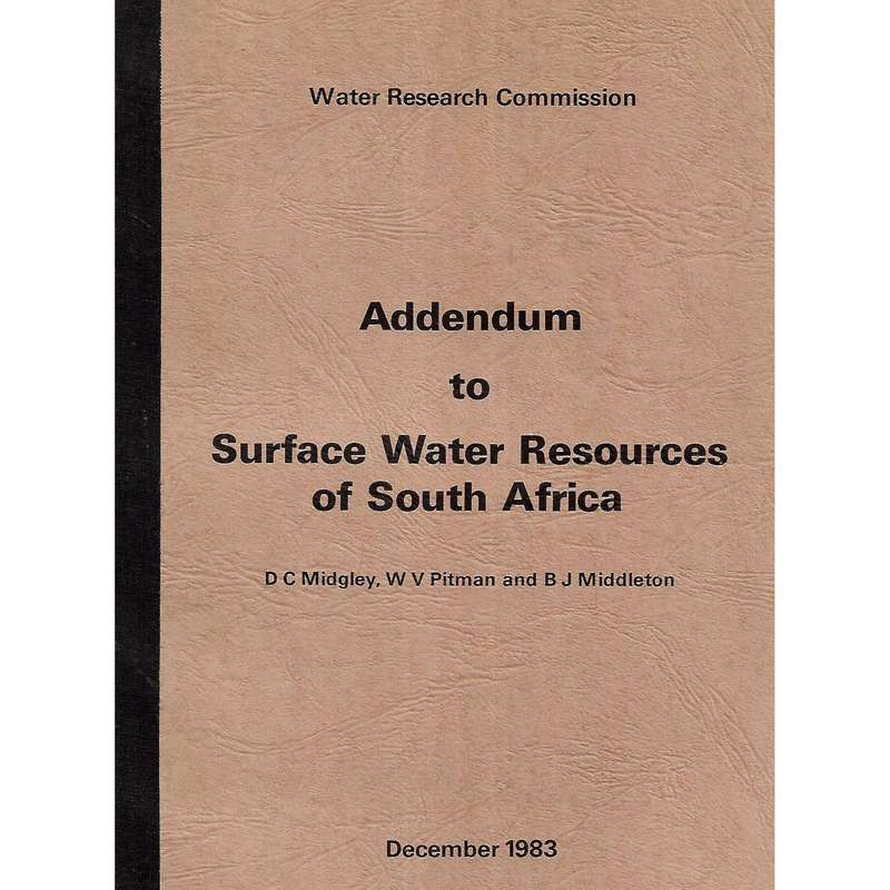 Addendum to Surface Water Resources of South Africa | D. C. Midgley, et al.