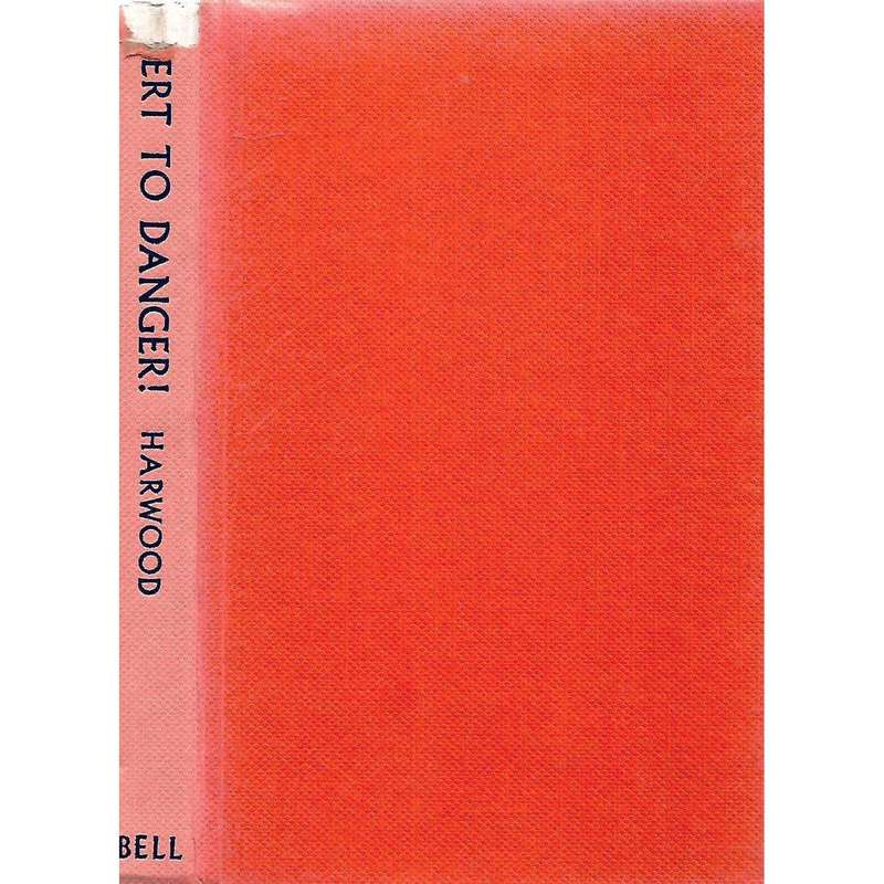 Alert to Danger! | David Harwood