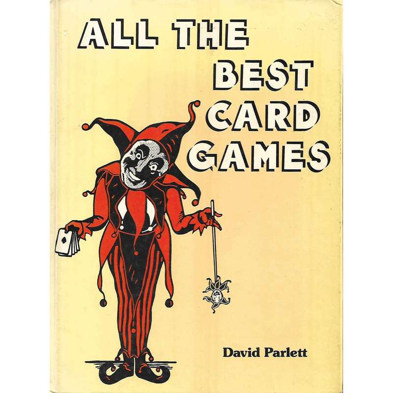 All the Best Card Games | David Parlett