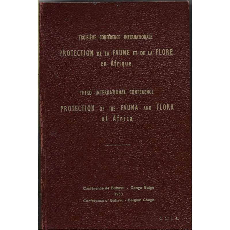 Third International Conference for the Protection of the Fauna and Flora of Africa (French, Engli...