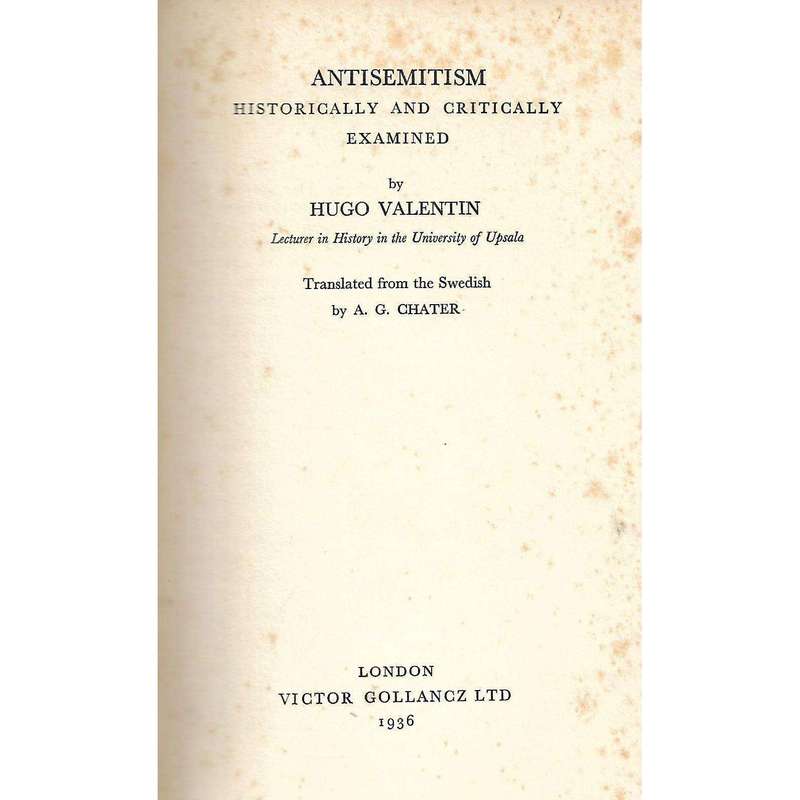 Antisemitism: Historically and Critically Examined | Hugo Valentin (Translator A. G. Chater)