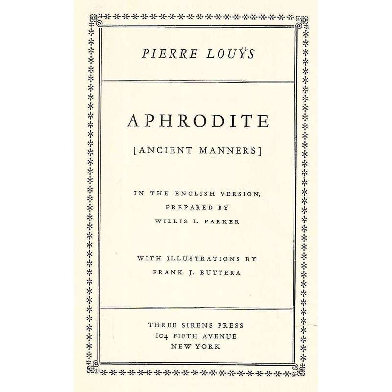 Aphrodite (Ancient Manners) | Pierre Louys