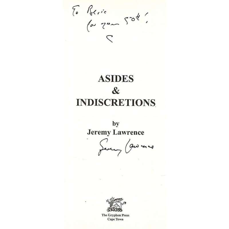 Asides & Indiscretions (Inscribed by Author) | Jeremy Lawrence