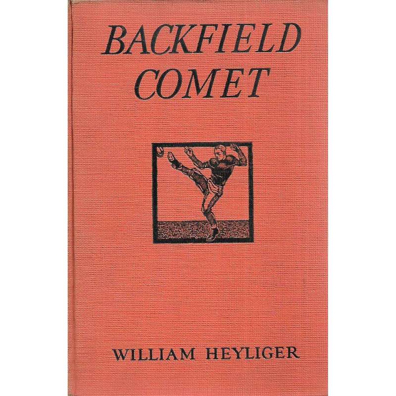 Backfield Comet | William Heyliger