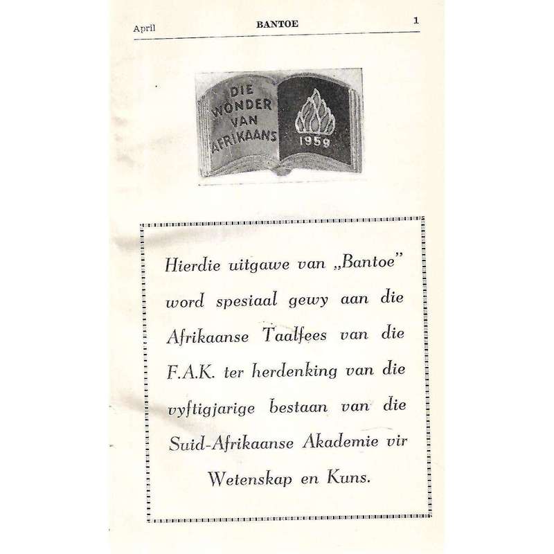 Bantoe - Bantu No. 4, April 1959 (Afrikaanse Taalfees-Uitgawe, Special Binding)