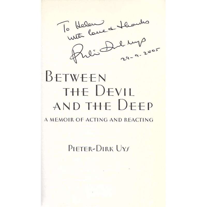 Between the Devil and the Deep: A Memoir of Acting and Reacting (Inscribed by Auhtor) | Pieter-Di...
