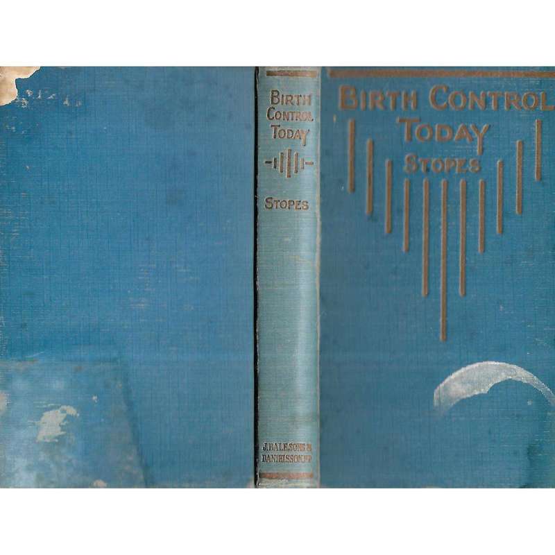 Birth Control Today: A Practical Handbook (Published 1935) | Marie Carmichael Stopes