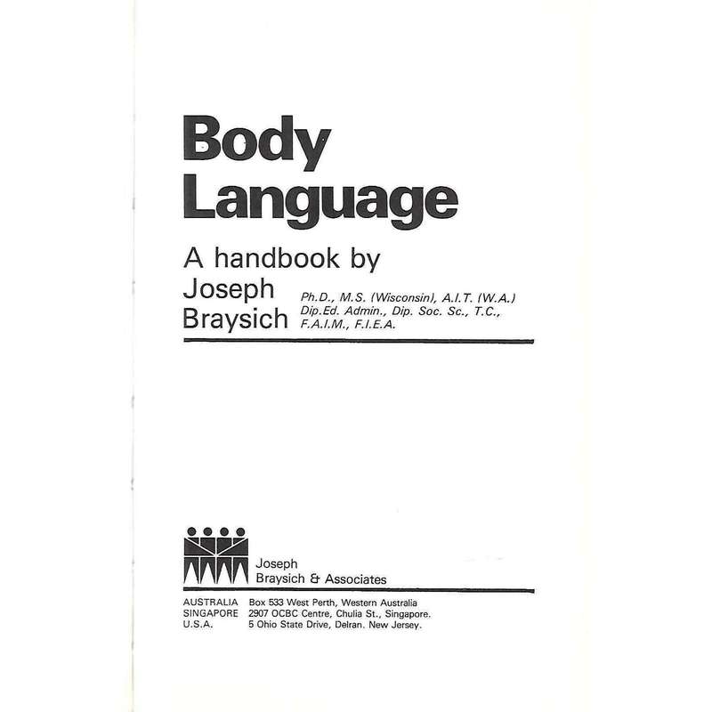 Body Language: A Handbook (Inscribed by Author) | Joseph Braysich