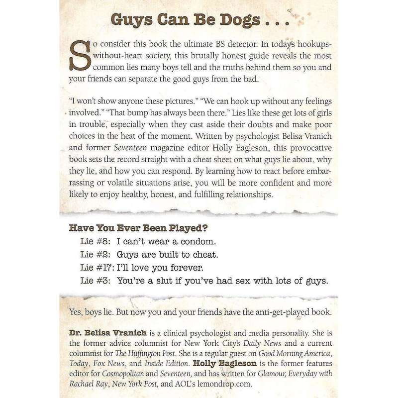 Boys Lie: How Not to Get Played | Belisa Vranich & Holly Eagleson