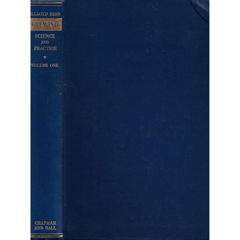 Brewing: Science and Practice (In 2 Volumes) | H. Lloyd Hind