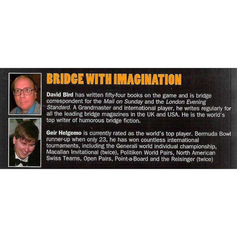 Bridge With Imagination | David Bird and Geir Helgemo