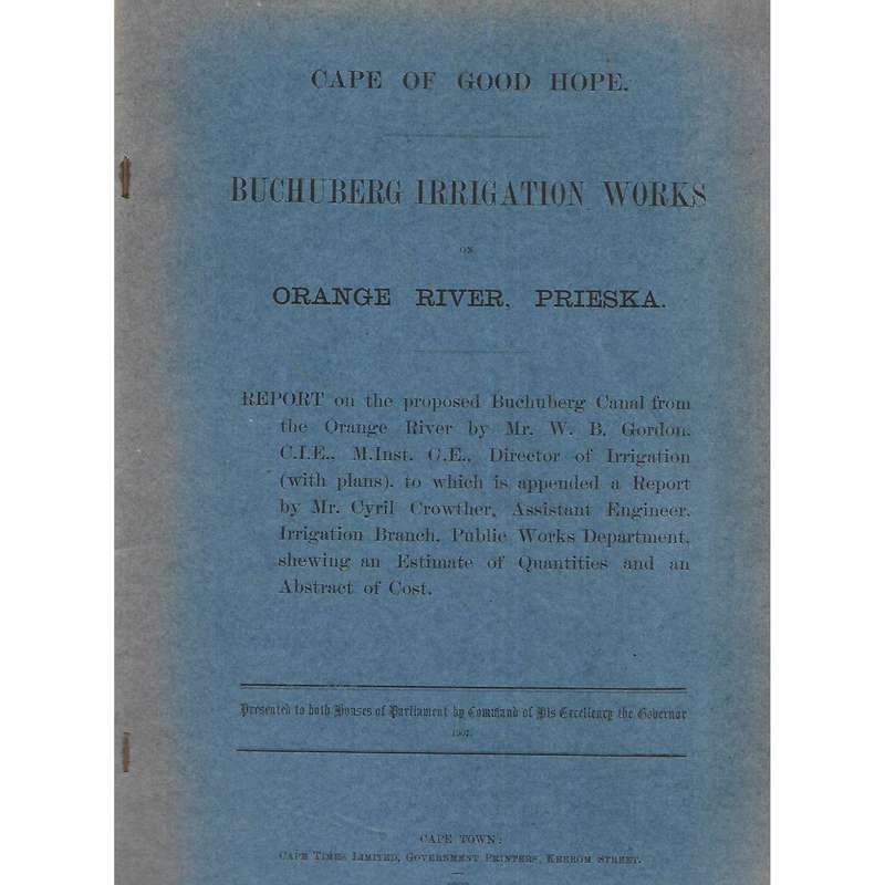Cape of Good Hope Buchuberg Irrigation Works on Orange River, Prieska Report (1906)