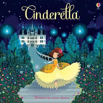 Cinderella (Illustrated by Lorena Alvarez)
