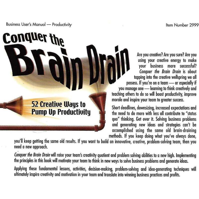 Conquer the Brain Drain: 52 Creative Ways to Pump Up Productivity (Inscribed by Co-Author) | Judi...