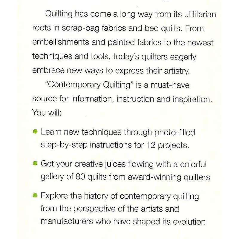 Contemporary Quilting: Exciting Techniques and Quilts from Award-Winning Quilters | Cindy Walter ...
