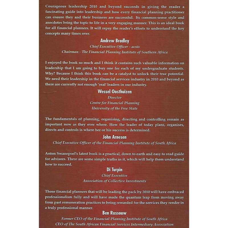 Courageous Leadership 2010... and Beyond! (Inscribed by Author) | Anton Swanepoel