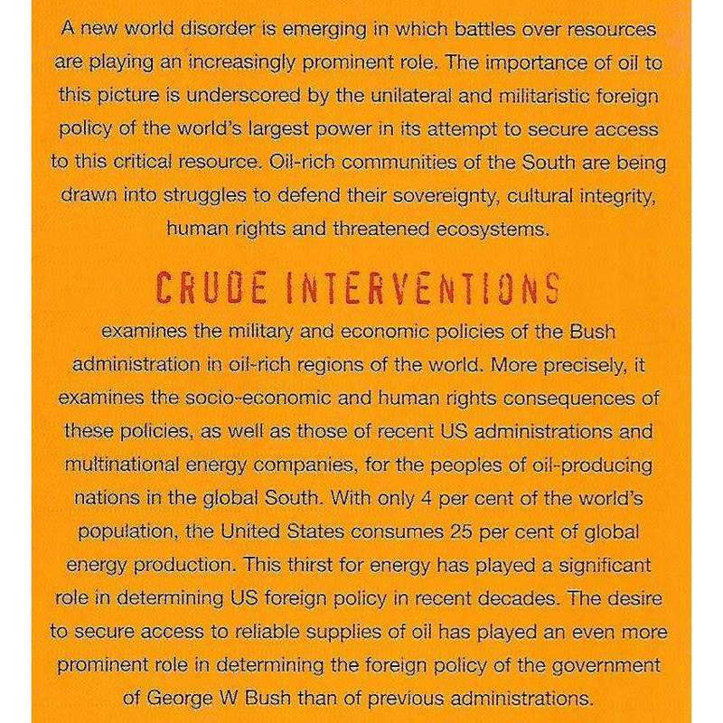 Crude Interventions: The United States, Oil and the New World (Dis)Order | Garry Leech