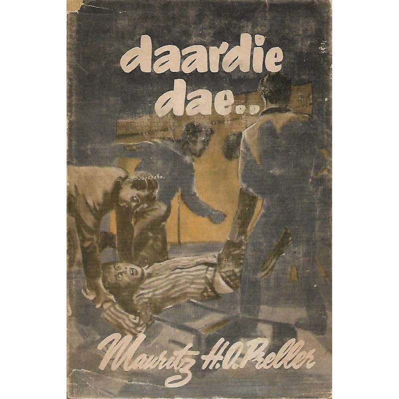 Daardie Dae... | Mauritz H. O. Preller
