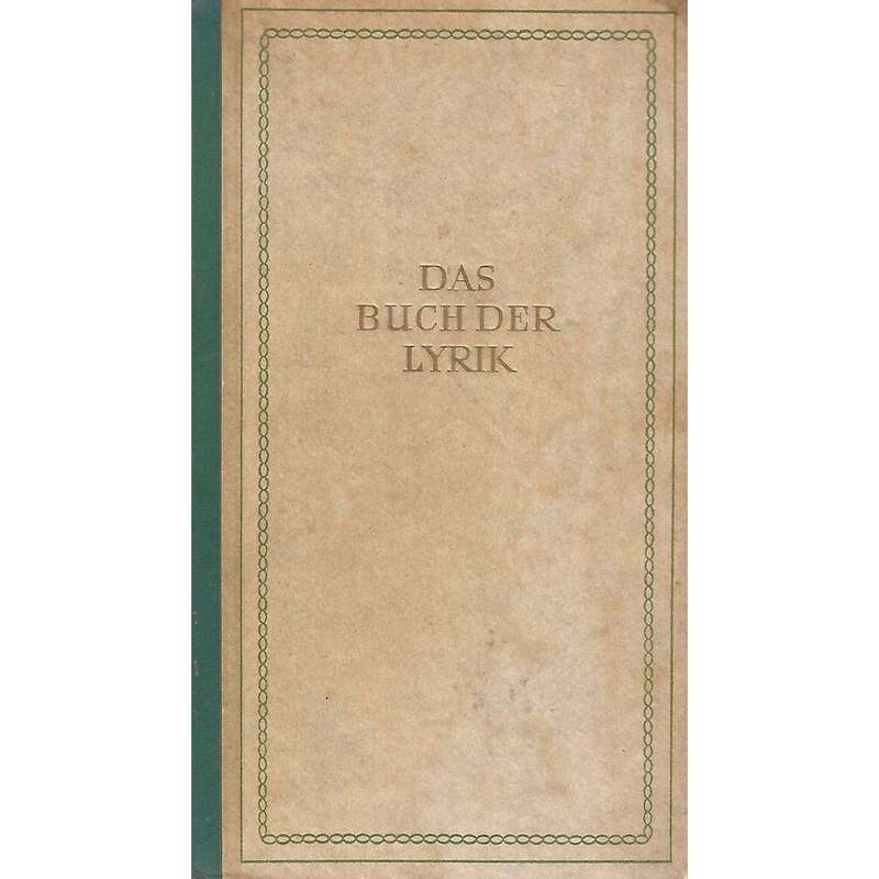 Das Buch der Lyrik | Theodor Muller-Alfeld & Hannes Kraft (Eds.)