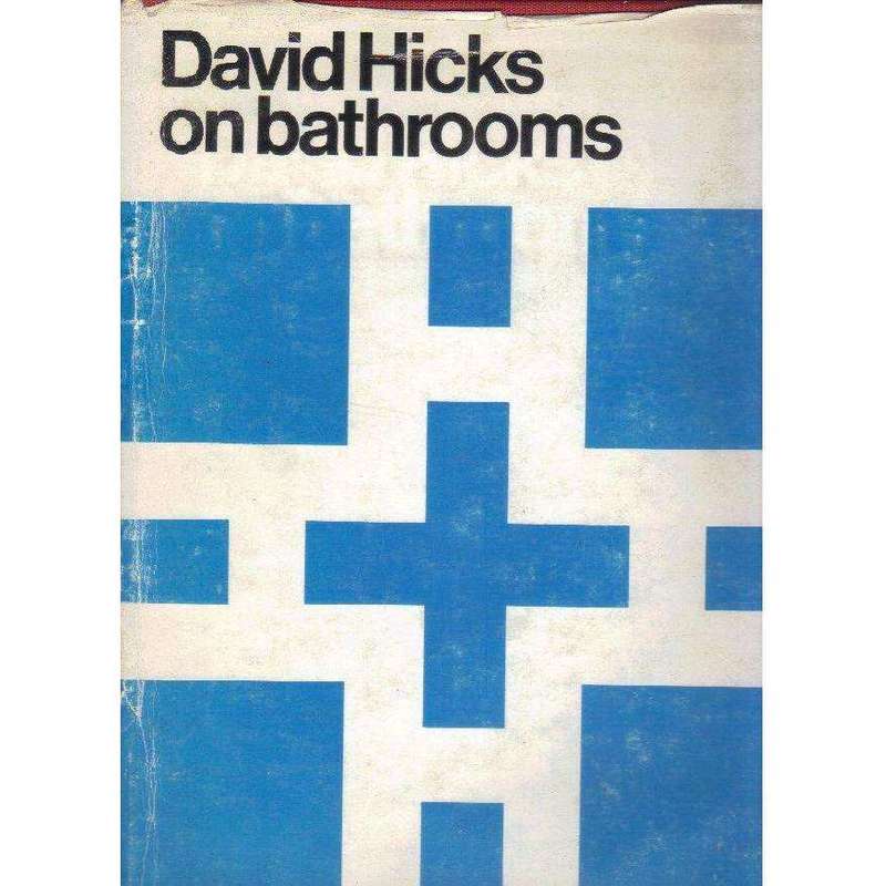 David Hicks on Bathrooms (Signed by the Author) | David Hicks