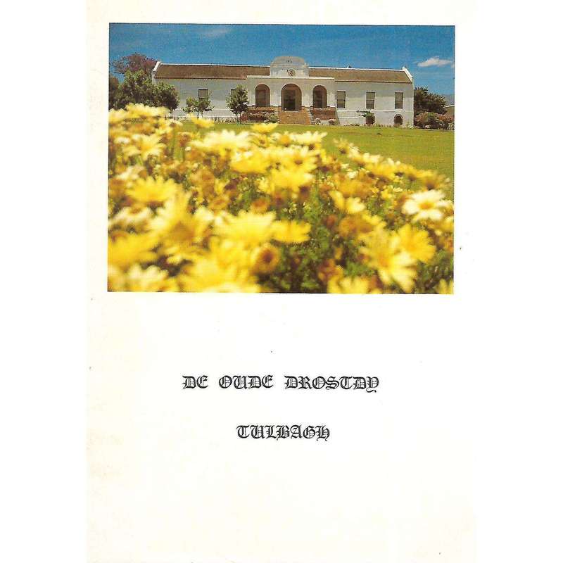 De Oude Drostdy (Afrikaans/English Text)