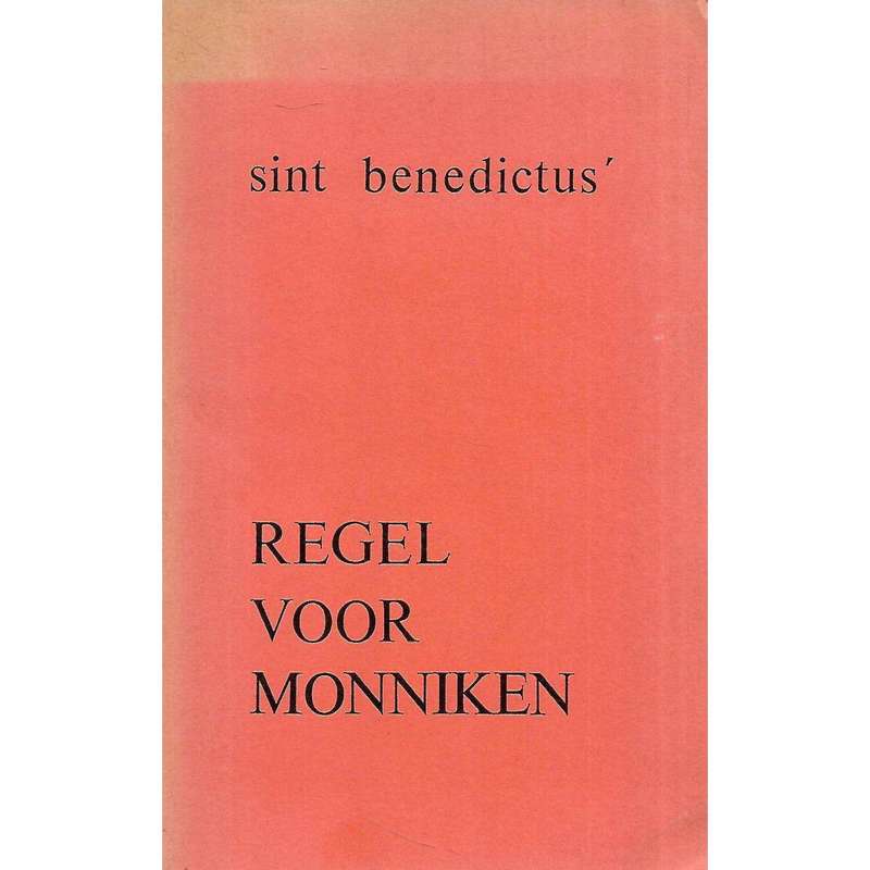De Regel van Sint Benedictus (Dutch) | F. Vromen (Translator)