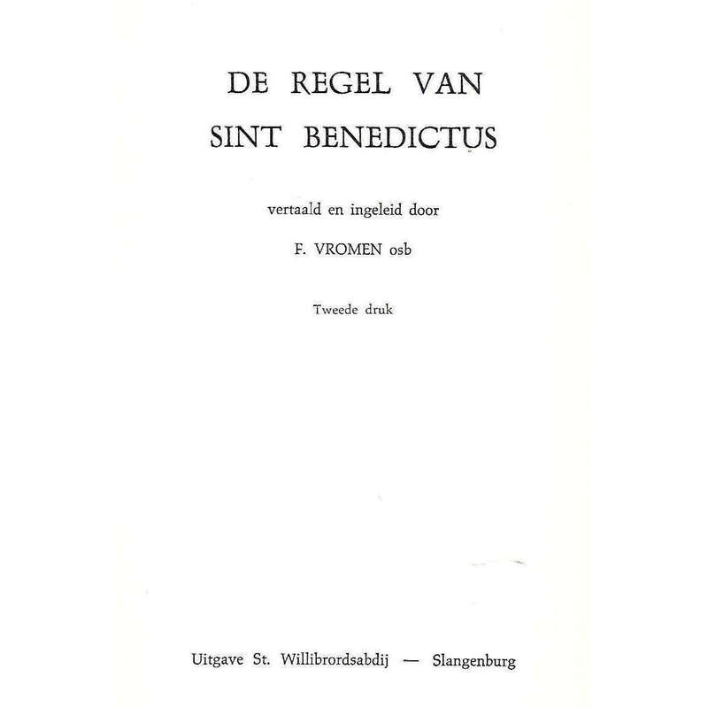 De Regel van Sint Benedictus (Dutch) | F. Vromen (Translator)