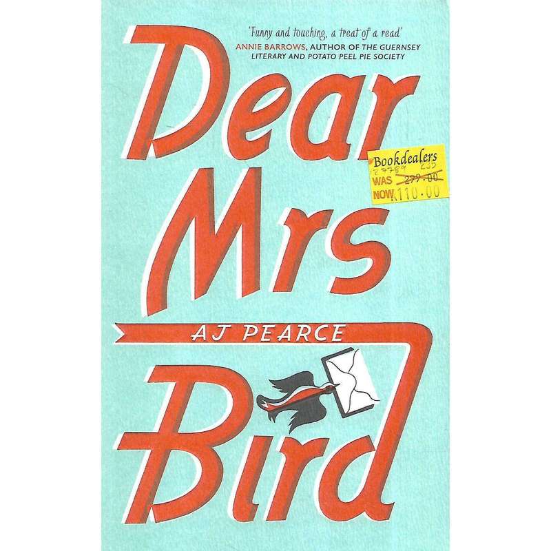Dear Mrs Bird | A.J. Pearce