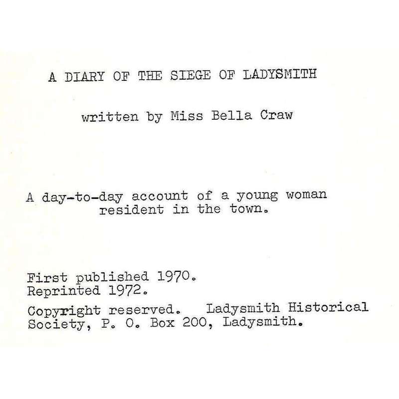 Diary of the Siege of Ladysmith | Bella Craw