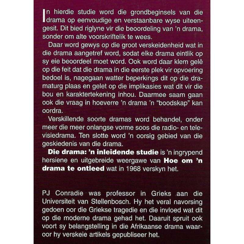 Die Drama: 'n Inleidende Studie | P. J. Conradie