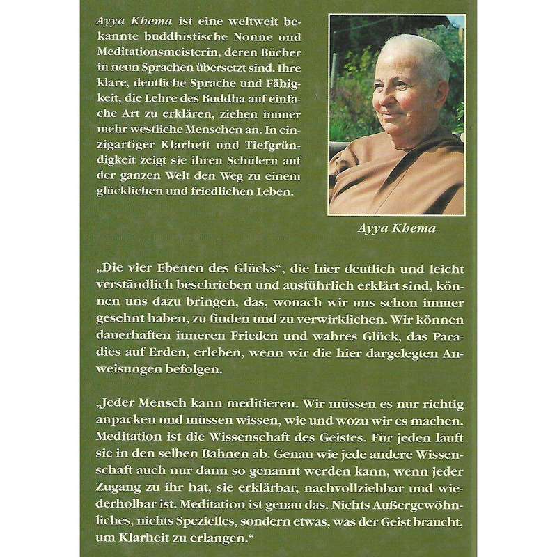 Die Vier Ebenen des Glucks: Die Anweisung des Buddha zum Glucklichsein | Ayya Khema